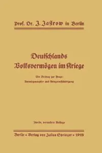 Buy Deutschlands Volksvermögen Im Kriege (English, J. Jastrow) — BookShops.in