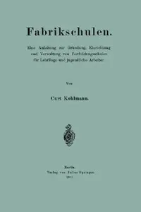 Buy Fabrikschulen (English, Curt Kohlmann) — BookShops.in