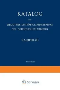Buy Katalog (English, Bibliothek Des Königl Ministeriums Der Ö) — BookShops.in
