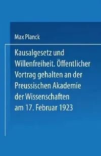 Buy Kausalgesetz Und Willensfreiheit | by Max Planck | Springer | by Max Planck | Springer | by Max Planck | Springer | by Max Planck | Springer | by Max Planck | Springer | by Max Planck | Springer | by Max Planck | Springer | by Max Planck | Springer | by Max Planck | Springer | by Max Planck | Springer | by Max Planck | Springer | by Max Planck | Springer | by Max Planck | Springer | by Max Planck | Springer | by Max Planck | Springer | by Max Planck | Springer | by Max Planck | Springer | by Max — BookShops.in