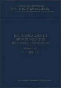 Buy Die Physikalischen Grundlagen Der Hochfrequenztechnik | by Hans Georg Möller | N. Von Korshenewsky | W. T. Runge | Springer | by Hans Georg Möller | N. Von Korshenewsky | W. T. Runge | Springer | by Hans Georg Möller | N. Von Korshenewsky | W. T. Runge | Springer | by Hans Georg Möller | N. Von Korshenewsky | W. T. Runge | Springer | by Hans Georg Möller | N. Von Korshenewsky | W. T. Runge | Springer | by Hans Georg Möller | N. Von Korshenewsky | W. T. Runge | Springer | by Hans Georg Möller | N — BookShops.in