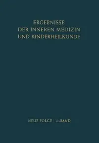 Buy Ergebnisse Der Inneren Medizin Und Kinderheilkunde (English, Ludwig Heilmeyer | Rudolf Schoen) — BookShops.in