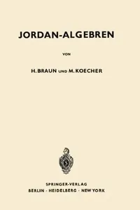 Buy Jordan-Algebren (English, Hel Braun | Max Koecher) — BookShops.in