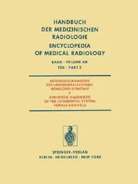 Buy Röntgendiagnostik Des Urogenitalsystems / Roentgen Diagnosis of the Urogenital System (English, L. Ala-Ketola | G. Benz-Bohm | A. Breit) — BookShops.in