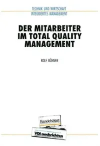 Buy Der Mitarbeiter Im Total Quality Management (English, Rolf Bühner) — BookShops.in