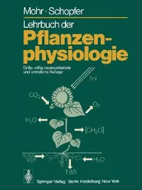 Buy Lehrbuch Der Pflanzenphysiologie (English, Hans Mohr | Peter Schopfer) — BookShops.in