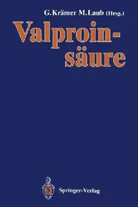Buy Valproinsäure (English, Günter Krämer | Michael C. Laub) — BookShops.in