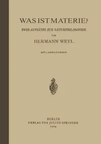 Buy Was Ist Materie? (English, Hermann Weyl) — BookShops.in
