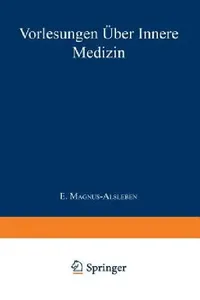 Buy Vorlesungen Über Innere Medizin (English, E. Magnus-Alsleben) — BookShops.in