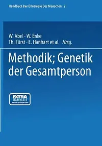 Buy Methodik; Genetik Der Gesamtperson (English, W. Abel | W. Enke | Th Fürst) — BookShops.in
