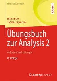 Buy Übungsbuch Zur Analysis 2 (English, Otto Forster | Thomas Szymczak) — BookShops.in