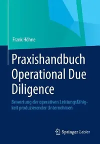 Buy Praxishandbuch Operational Due Diligence (English, Frank Höhne) — BookShops.in