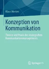 Buy Konzeption Von Kommunikation (English, Klaus Merten) — BookShops.in