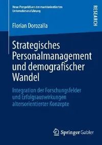 Buy Strategisches Personalmanagement Und Demografischer Wandel (English, Florian Dorozalla) — BookShops.in