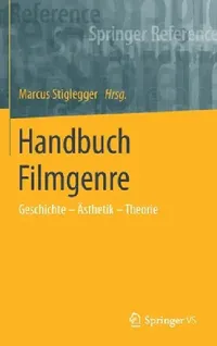Buy Handbuch Filmgenre (English, Marcus Stiglegger) — BookShops.in