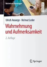 Buy Wahrnehmung Und Aufmerksamkeit (English, Ulrich Ansorge | Helmut Leder) — BookShops.in