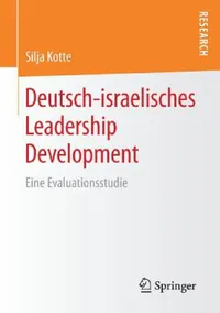 Buy Deutsch-Israelisches Leadership Development (English, Silja Kotte) — BookShops.in