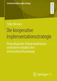 Buy Die Kooperative Implementationsstrategie (English, Silke Werner) — BookShops.in