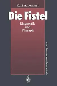 Buy Die Fistel (English, Kurt A. Lennert) — BookShops.in