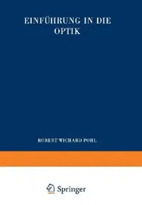 Buy Einführung in Die Optik (English, Robert Wichard Pohl) — BookShops.in
