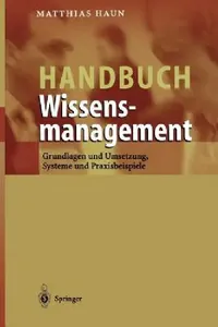 Buy Handbuch Wissensmanagement (English, Matthias Haun) — BookShops.in