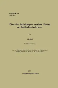Buy Über Die Beziehungen Mariner Fische Zu Hartbodenstrukturen (English, Erich Ferdinand Abel) — BookShops.in
