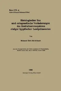 Buy Histologischer Bau und ontogenetische Veränderungen des Zentralnervensystems einiger ägyptischer Lan (English, Mohamed Elwi Abd-El-Hamid) — BookShops.in