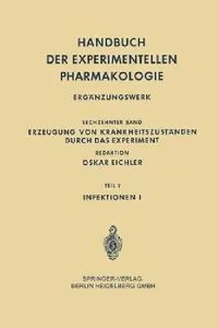 Buy Infektionen I (English, Zénon-Marcel Bacq | Johannes Carl Bock | Gustav V. R. Born) — BookShops.in