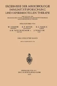 Buy Ergebnisse Der Mikrobiologie, Immunitätsforschung Und Experimentellen Therapie (English, W. Kikuth) — BookShops.in