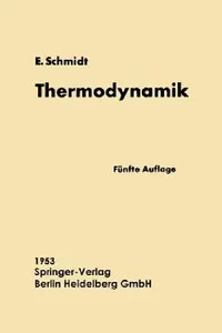 Buy Einführung in die Technische Thermodynamik und in die Grundlagen der chemischen Thermodynamik (English, Ernst Schmidt) — BookShops.in