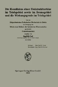 Buy Die Kennlinien Einer Freistrahlturbine Im Triebgebiet Sowie Im Bremsgebiet Und Die Wirkungsgrade Im (English, Jagdish Lal) — BookShops.in