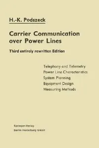 Buy Carrier Communication Over Power Lines (English, Heinrich-Karl Podszeck) — BookShops.in