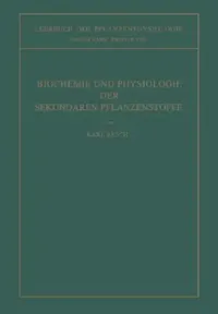 Buy Biochemie Und Physiologie Der Sekundären Pflanzenstoffe (English, Karl Paech) — BookShops.in