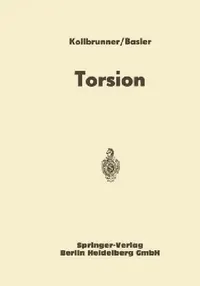 Buy Torsion (English, Curt Friedrich Kollbrunner | Konrad Basler) — BookShops.in