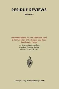 Buy Instrumentation for the Detection and Determination of Pesticides and Their Residues in Foods (English, Kenneth A. Loparo) — BookShops.in