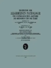 Buy Ergebnisse Der Allgemeinen Pathologie Und Pathologischen Anatomie Des Menschen Und Der Tiere (English, Fritz Klinge) — BookShops.in