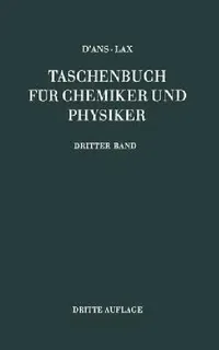 Buy Eigenschaften Von Atomen Und Molekeln (English, Jean D'Ans | Ellen Lax | Klaus Schäfer) — BookShops.in