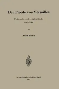 Buy Der Friede Von Versailles (English, Adolf Braun) — BookShops.in