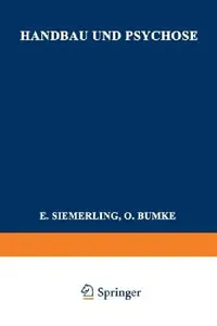 Buy Handbau und Psychose by Adolf Friedemann: Springer Hardcover German Psychiatry Book 1928 Edition — BookShops.in