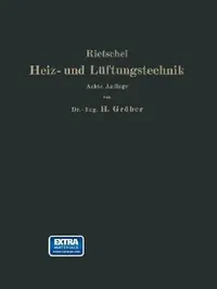 Buy H. Rietschels Leitfaden Der Heiz- Und Lüftungstechnik (English, Hermann Rietschel | I. B. Urgers | Heinrich Groeber) — BookShops.in