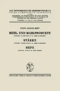 Buy Mehl- Und Mahlprodukte. Stärke. Hefe (English, Josef Mayrhofer | Otto Czadek | Architektur Stiftung Österreich) — BookShops.in