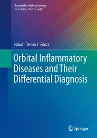 Buy Orbital Inflammatory Diseases and Their Differential Diagnosis (English, Hakan Demirci) — BookShops.in