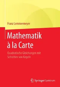 Buy Mathematik À La Carte (English, Franz Lemmermeyer) — BookShops.in