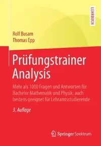 Buy Prüfungstrainer Analysis (English, Rolf Busam | Thomas Epp) — BookShops.in