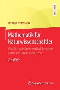 Buy Mathematik Für Naturwissenschaftler (English, Norbert Herrmann) — BookShops.in