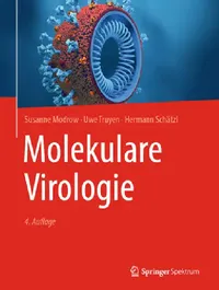 Buy Molekulare Virologie (English, Susanne Modrow | Uwe Truyen | Hermann Schätzl) — BookShops.in