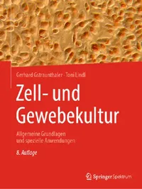 Buy Zell- Und Gewebekultur (English, Gerhard Gstraunthaler | Toni Lindl) — BookShops.in