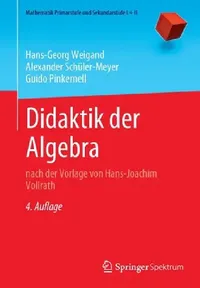Buy Didaktik Der Algebra (English, Hans-Georg Weigand | Alexander Schüler-Meyer | Guido Pinkernell) — BookShops.in
