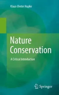 Buy Nature Conservation (English, Klaus-Dieter Hupke) — BookShops.in