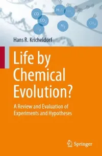 Buy Life by Chemical Evolution (English, Hans R. Kricheldorf) — BookShops.in